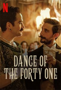 Dance of the Forty One (2021) 41 เริงระบำ