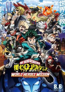 My Hero Academia World Heroes' Mission (2021)