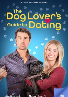 The Dog Lover's Guide to Dating (2023)