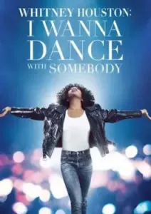 Whitney Houston I Wanna Dance with Somebody (2022)