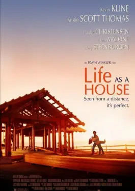 life as a house (2001)