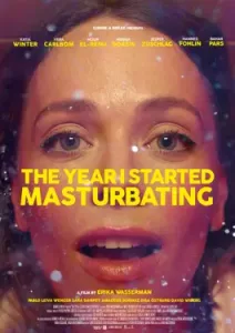The Year I Started Masturbating (2022)