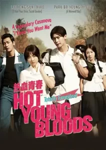 Hot Young Bloods (2014) วัยรักเลือดเดือด