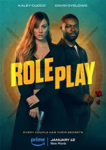 Role Play (2024) โรลเพลย์ สวมรอยมารัก
