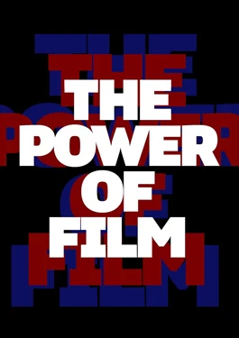 The Power of Film (2024)
