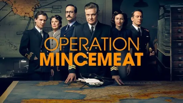 Movie Review and Storyline: Operation Mincemeat (2021)